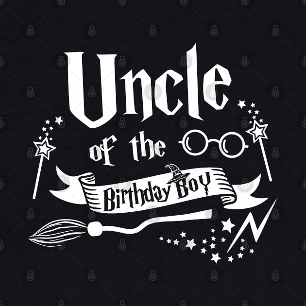 Uncle Of The Birthday Boy Gift Magical Birthday Party by ruffianlouse
